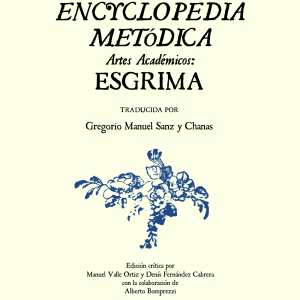 Encyclopedia metódica. Artes académicos. Esgrima.